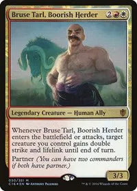 Bruse Tarl, berger malappris