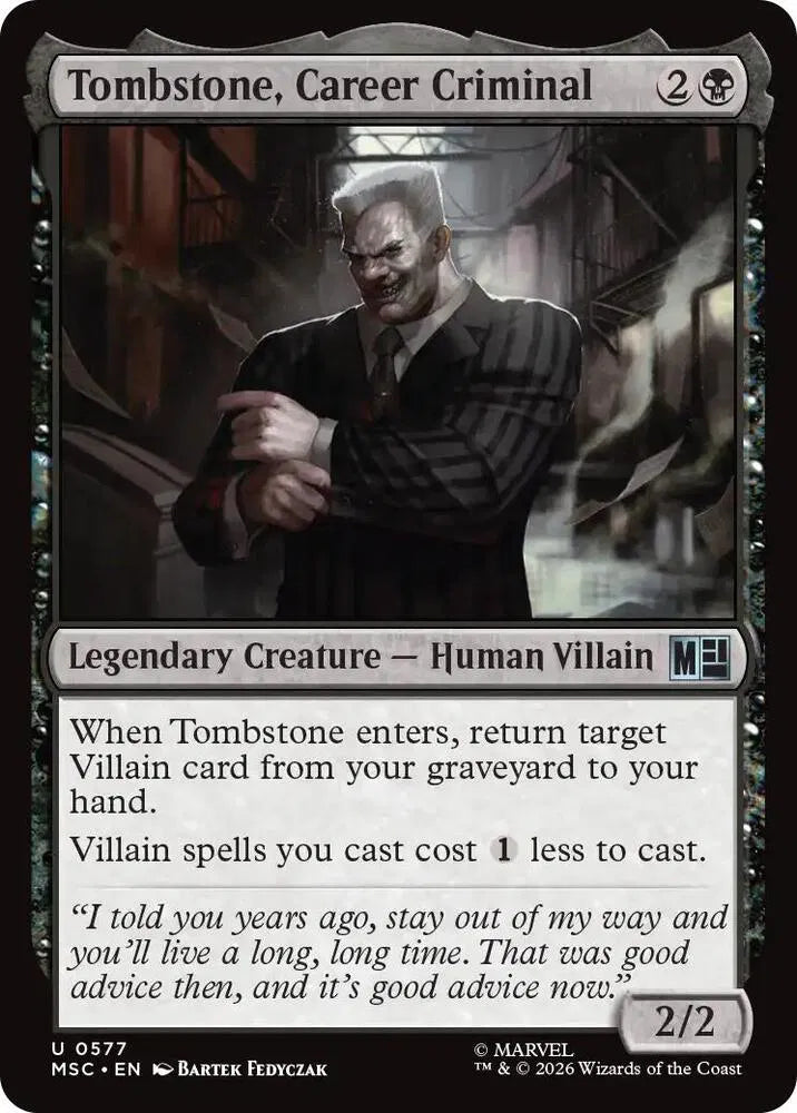 Tombstone, Career Criminal