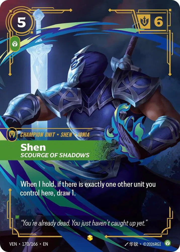 Shen, Scourge of Shadows (Overnumbered)